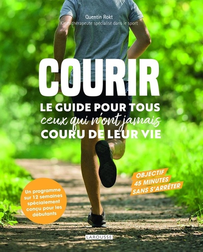 [10027829]  Courir : le guide pour tous ceux qui n'ont jamais couru de leur vie 