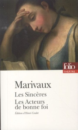 [1446206]  Les Sincères. Les Acteurs de bonne foi 