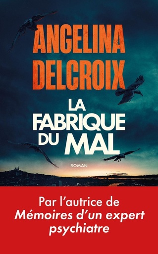 [10453174]  La fabrique du mal 