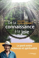 DE LA CONNAISSANCE A LA JOIE