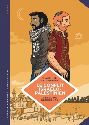 PETITE BEDETHEQUE SAVOIRS T18 CONFLIT ISRAELO-PALESTINIEN 18