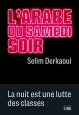 L'ARABE DU SAMEDI SOIR