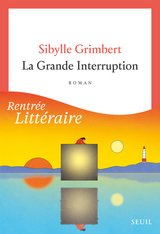 LA GRANDE INTERRUPTION