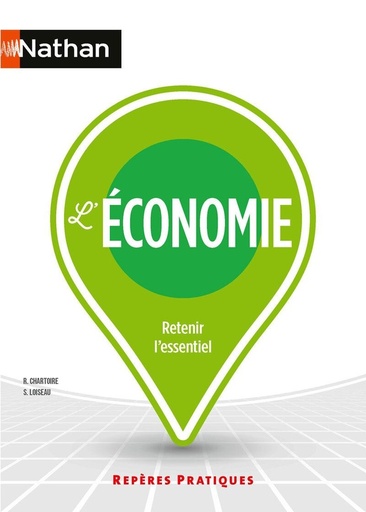 [10444600]  L'économie : retenir l'essentiel 