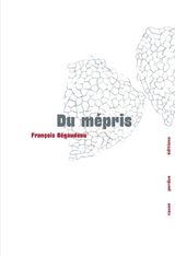 DU MEPRIS