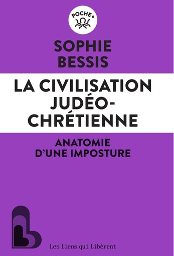 [10342881]  La civilisation judéo-chrétienne : anatomie d'une imposture 