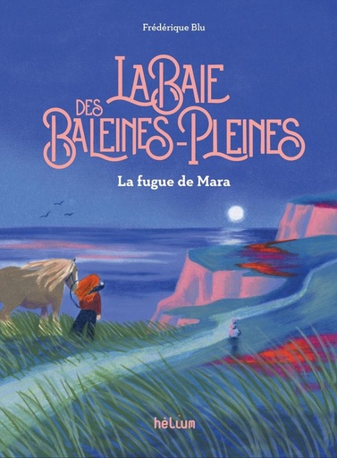 [10464678]  La baie des Baleines-Pleines : la fugue de Mara 