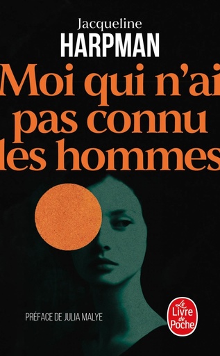 [10462394]  Moi qui n'ai pas connu les hommes 