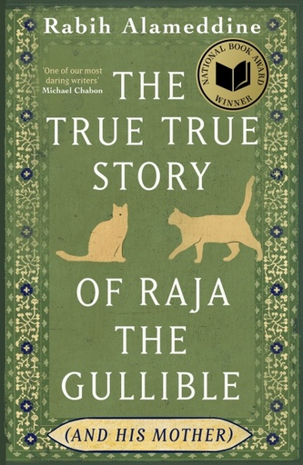 [10353030]  The True True Story of Raja the Gullible (and His Mother) 