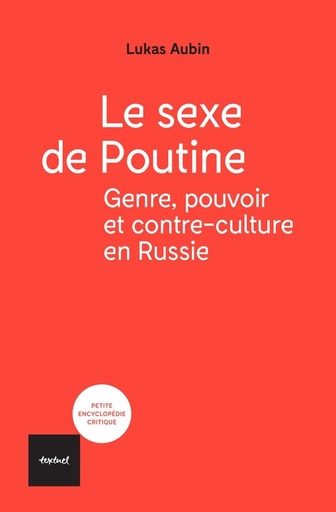 [10304395]  Le sexe de Poutine : genre, pouvoir et contre-culture en Russie 