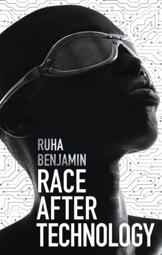 [8575249]  Race After Technology 