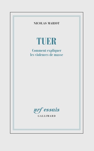 [10559505]  Tuer : comment expliquer les violences de masse 