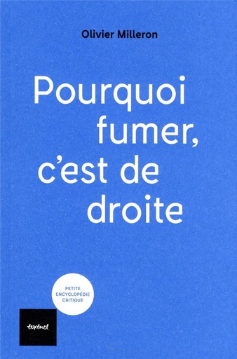 [9508549]  Pourquoi fumer, c'est de droite 