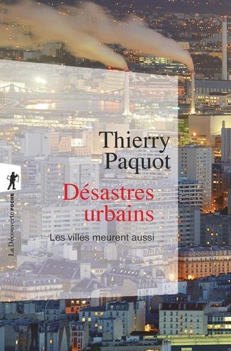[8660629]  Désastres urbains : les villes meurent aussi 