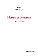 MESURES ET DEMESURES DES VILLES