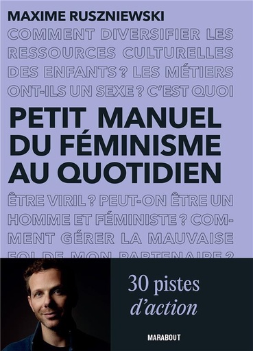[9351191]  Petit manuel du féminisme au quotidien : 30 pistes d'action 
