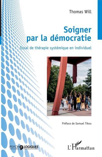 Soigner par la démocratie