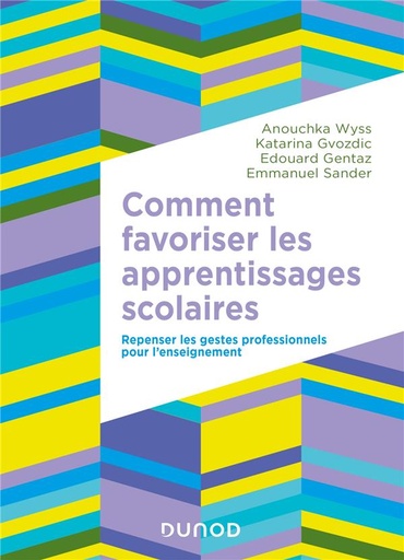 [9690406]  Comment favoriser les apprentissages scolaires 