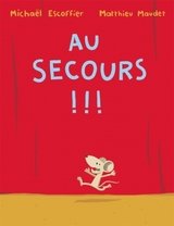 AU SECOURS !!!