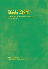MAKE ROJAVA GREEN AGAIN