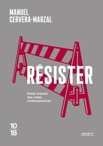[9512782]  Résister : petite histoire des luttes contemporaines 