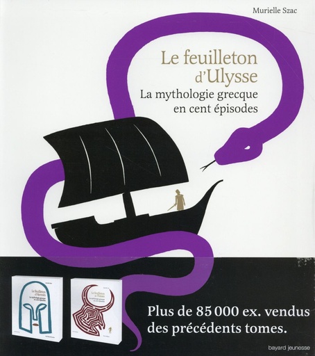 [7223838]  Le feuilleton d'Ulysse : la mythologie grecque en cent épisodes 