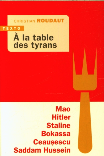 [9831161]  A la table des tyrans 