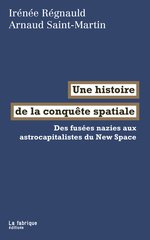 UNE HISTOIRE DE LA CONQUETE SPATIALE - D