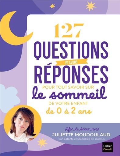 [9619023]  127 questions et leurs réponses pour tout savoir sur le sommeil de 