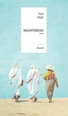 MALENTENDUES