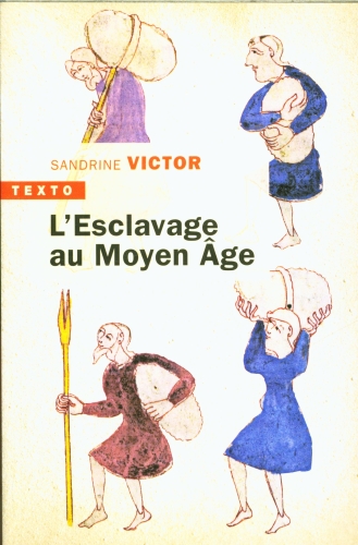 [9859605]  L'esclavage au Moyen Âge 