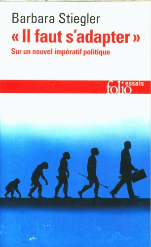 [9741991]  Il faut s'adapter : sur un nouvel impératif politique 