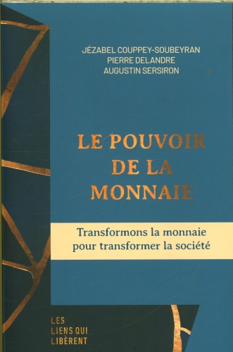 [9821498]  Le pouvoir de la monnaie 