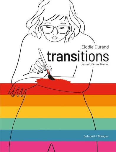 [9156472]  Transitions : journal d'Anne Marbot 