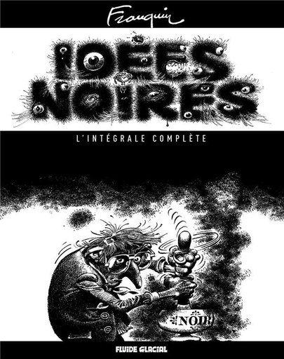 [9026575]  Idées noires : l'intégrale complète 
