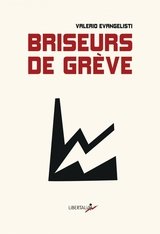 BRISEURS DE GREVE