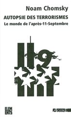 AUTOPSIE DES TERRORISMES