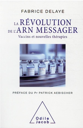 [9279001]  La révolution de l'ARN messager : vaccins et nouvelles thérapies 