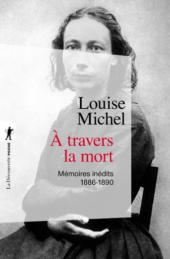 [9108649]  A travers la mort : mémoires inédits : 1886-1890 