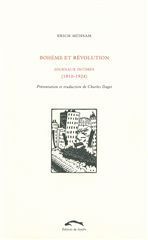 BOHEME ET REVOLUTION -JOURNAUX INTIMES 1910-1924