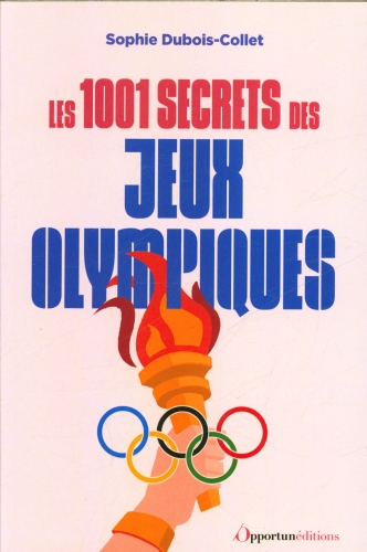 [9856747]  Les 1001 secrets des jeux Olympiques 