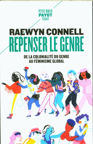 [9857152]  Repenser le genre : de la colonialité du genre au féminisme global 