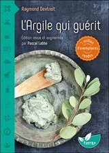 ARGILE QUI GUERIT -L'-