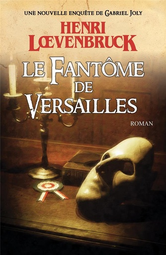[9782644]  Le Fantome de Versailles 
