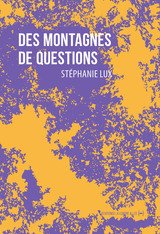 DES MONTAGNES DE QUESTIONS
