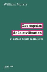 LES ESPOIRS  DE LA CIVILISATION - ET AUT